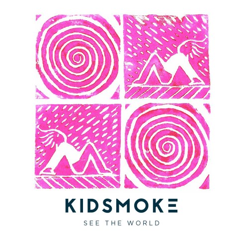 kidsmoke_seetheworld_ep_cvr_1400px